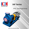 High Quality Fluoroplastic Chemical Centrifugal Pump